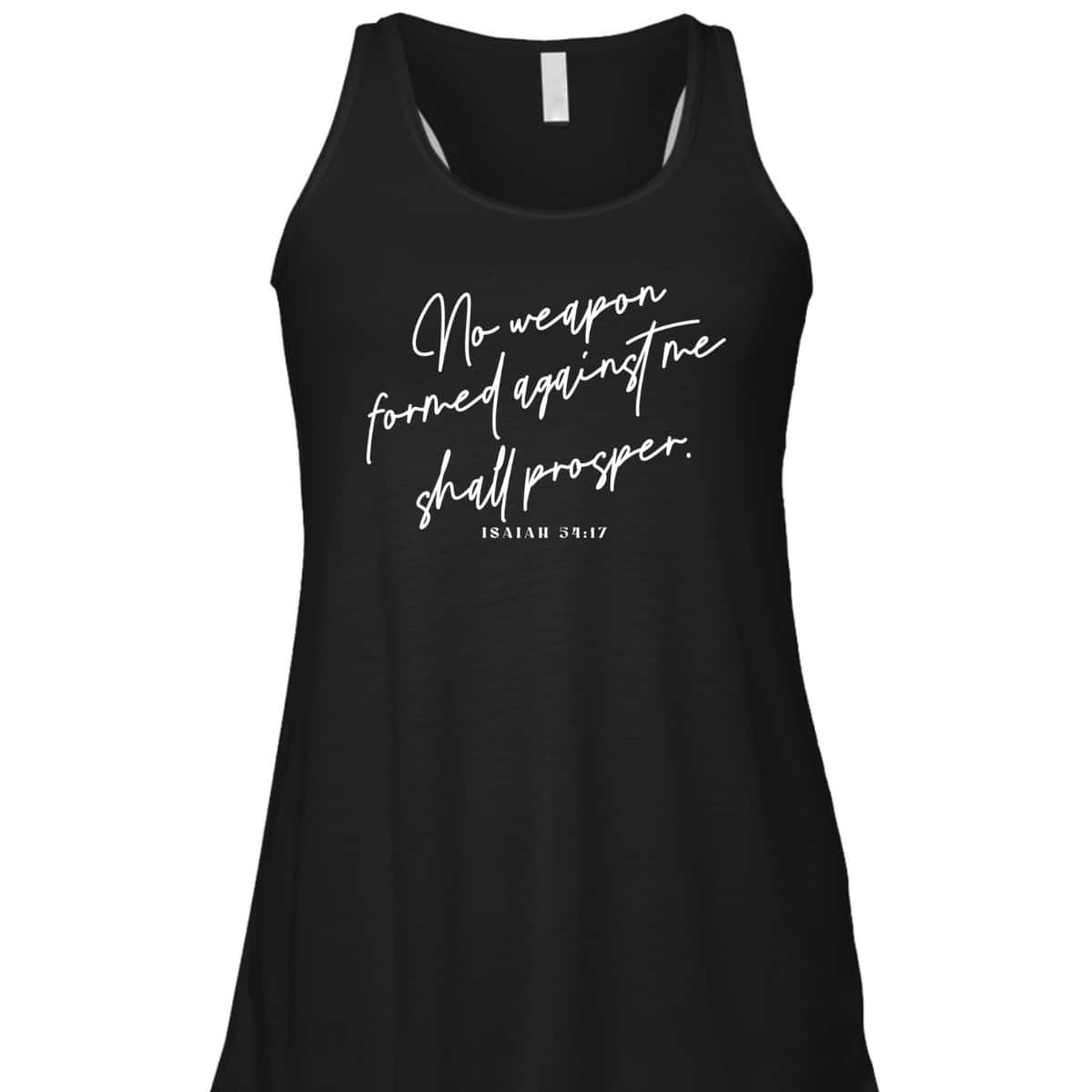 Christian No Weapon Prosper Isaiah 5417 Bible Verse Faith T-Shirt