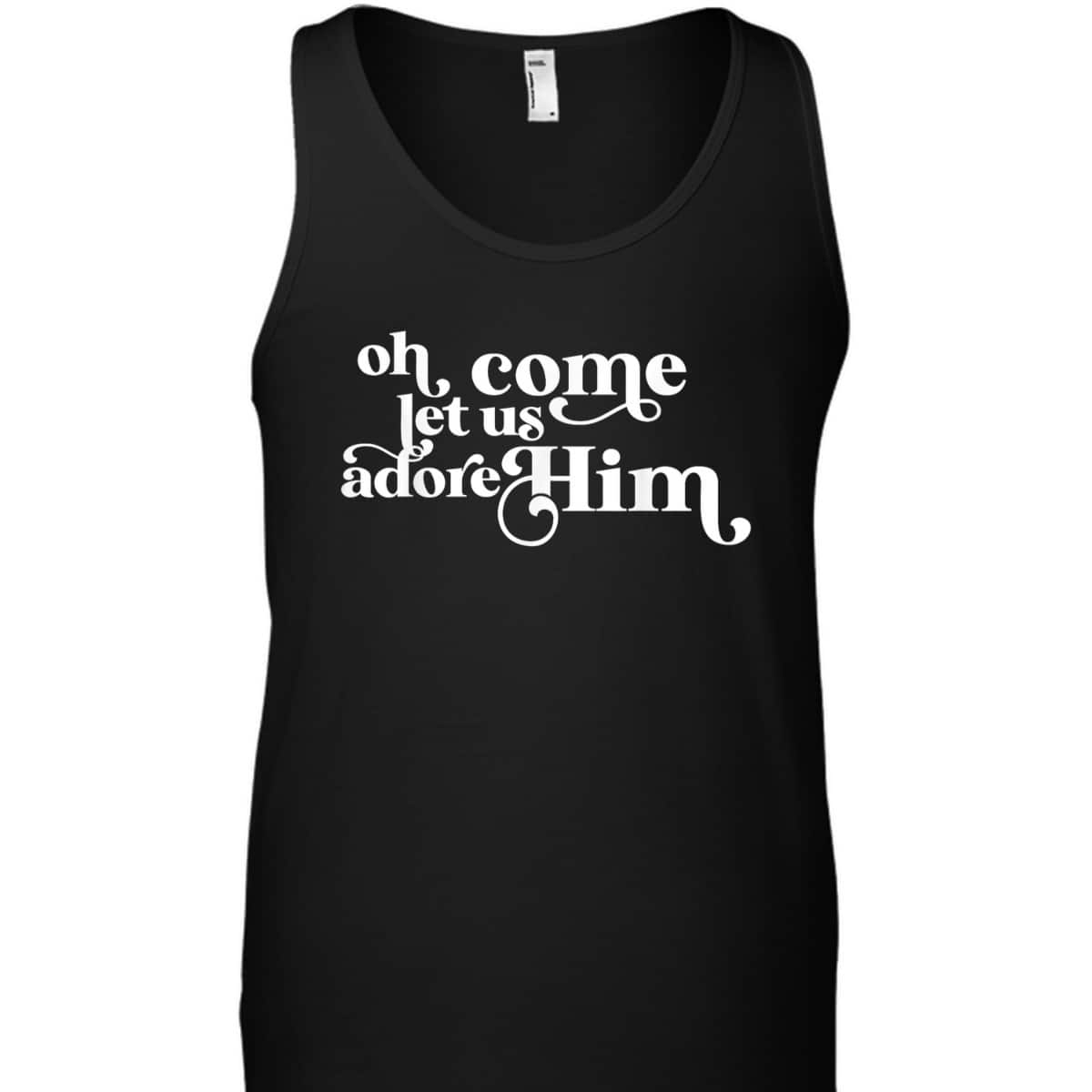 Vintage Oh Come Let Us Adore Him Christian Christmas Holiday T-Shirt Vintage Oh Come Let Us Adore Him Christian Christmas Holiday T-Shirt