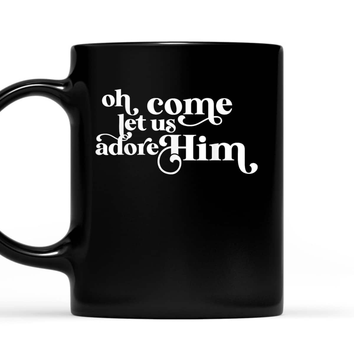 Vintage Oh Come Let Us Adore Him Christian Christmas Holiday T-Shirt