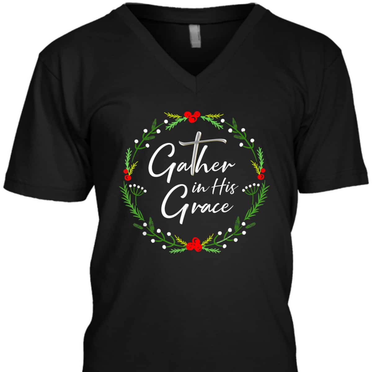Pretty Christmas Gather In His Grace Christian T-Shirt