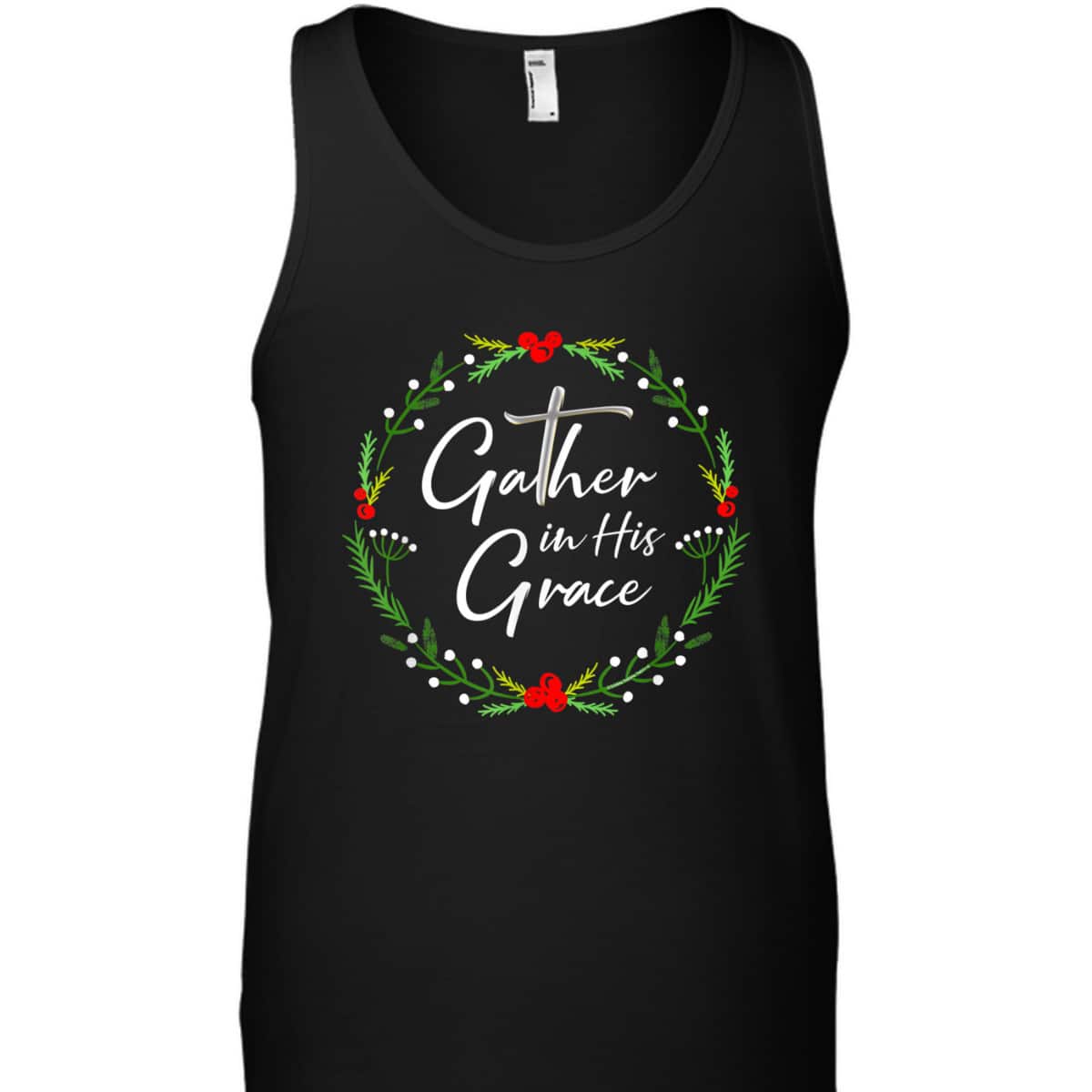 Pretty Christmas Gather In His Grace Christian T-Shirt
