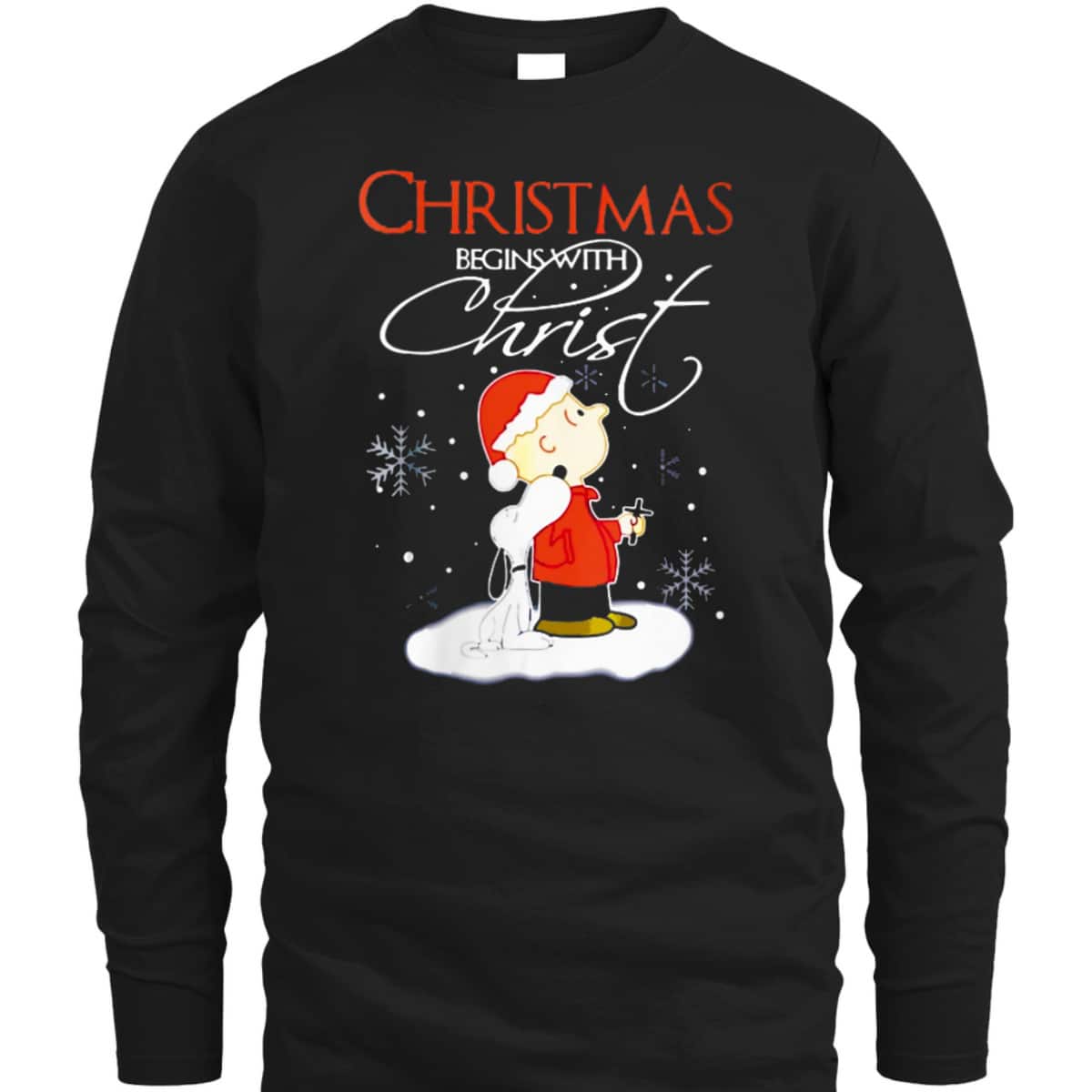 Christmas Begins With Christ Xmas Gift Holiday Costume T-Shirt Christmas Begins With Christ Xmas Gift Holiday Costume T-Shirt