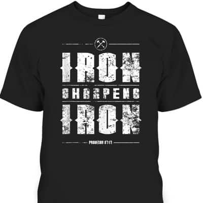 Iron Sharpens Iron Proverbs Christian Bible Verse Religious T-Shirt