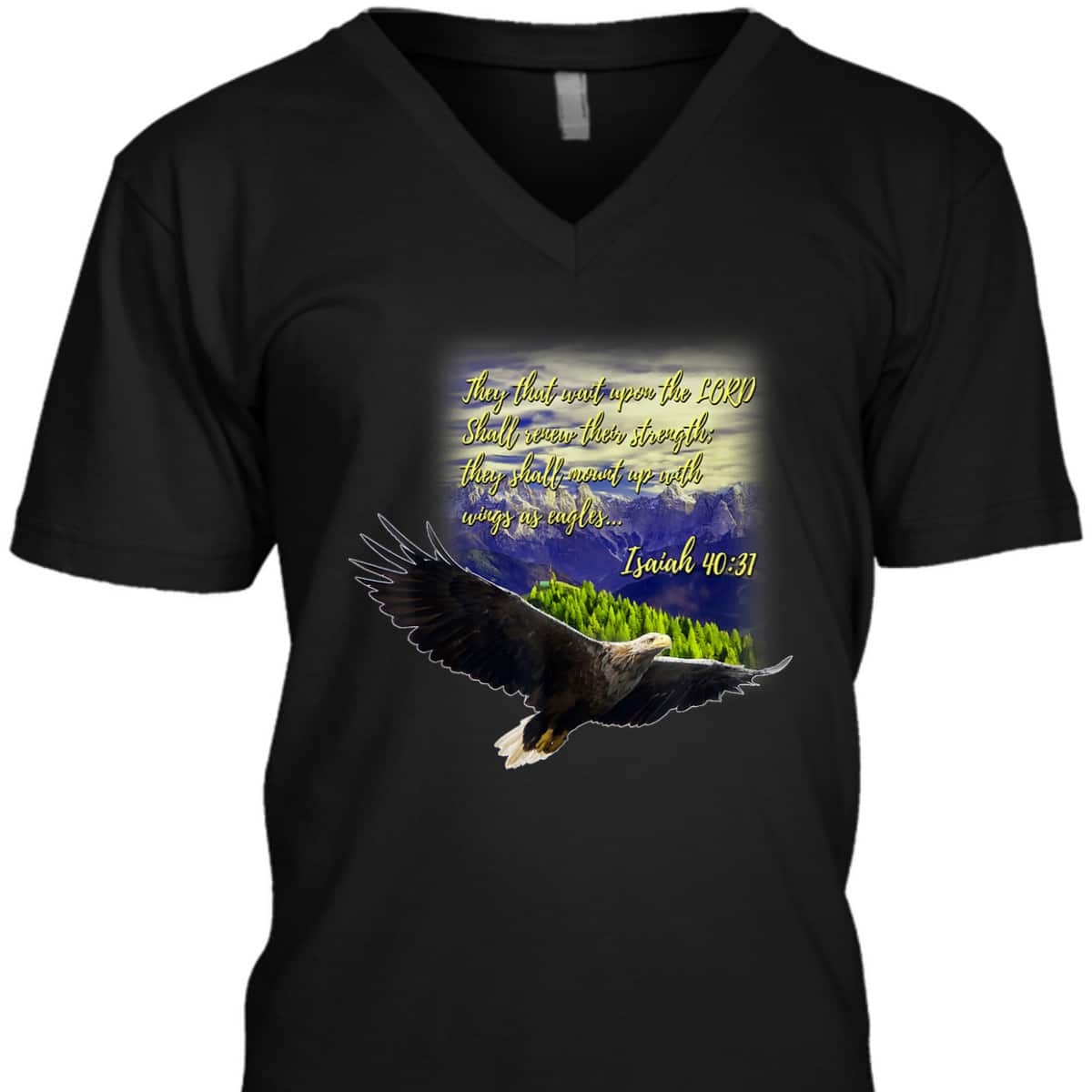 Mount Up WIth Wings As Eagles Christian Bible Verse Isaiah 40:31 T-Shirt Mount Up WIth Wings As Eagles Christian Bible Verse Isaiah 40:31 T-Shirt