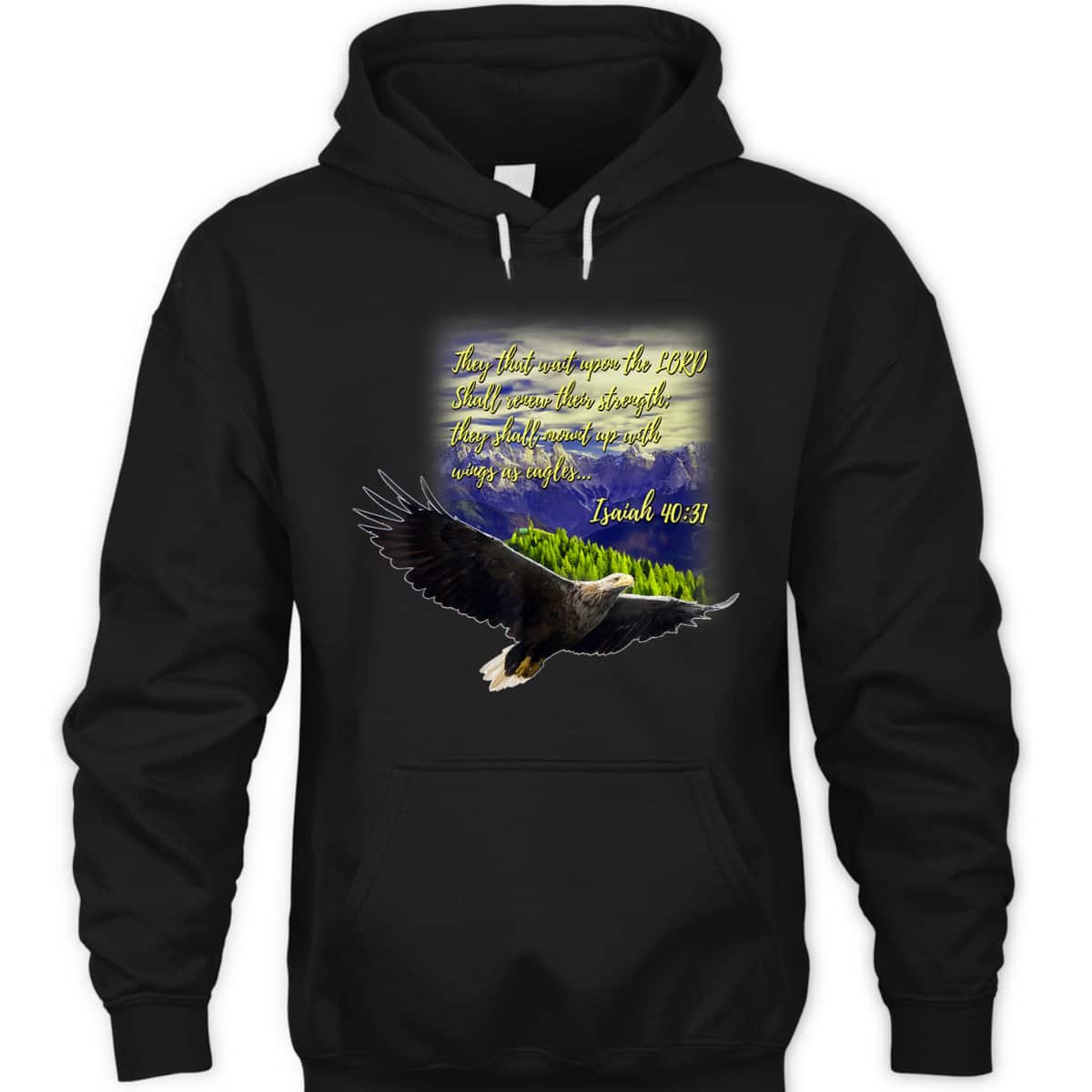 Mount Up WIth Wings As Eagles Christian Bible Verse Isaiah 40:31 T-Shirt Mount Up WIth Wings As Eagles Christian Bible Verse Isaiah 40:31 T-Shirt