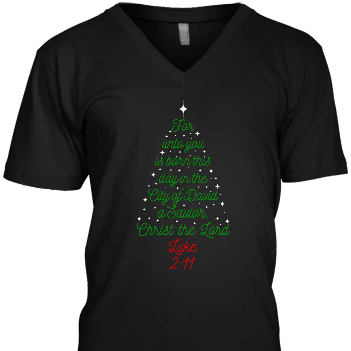 Savior Is Born Bible Verse Christmas Tree Holiday Religious Luke 2:11 T-Shirt