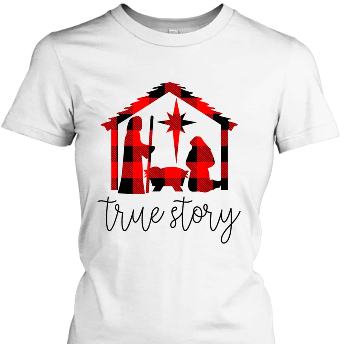 True Story Christmas Manger Nativity Scene Buffalo Plaid T-Shirt