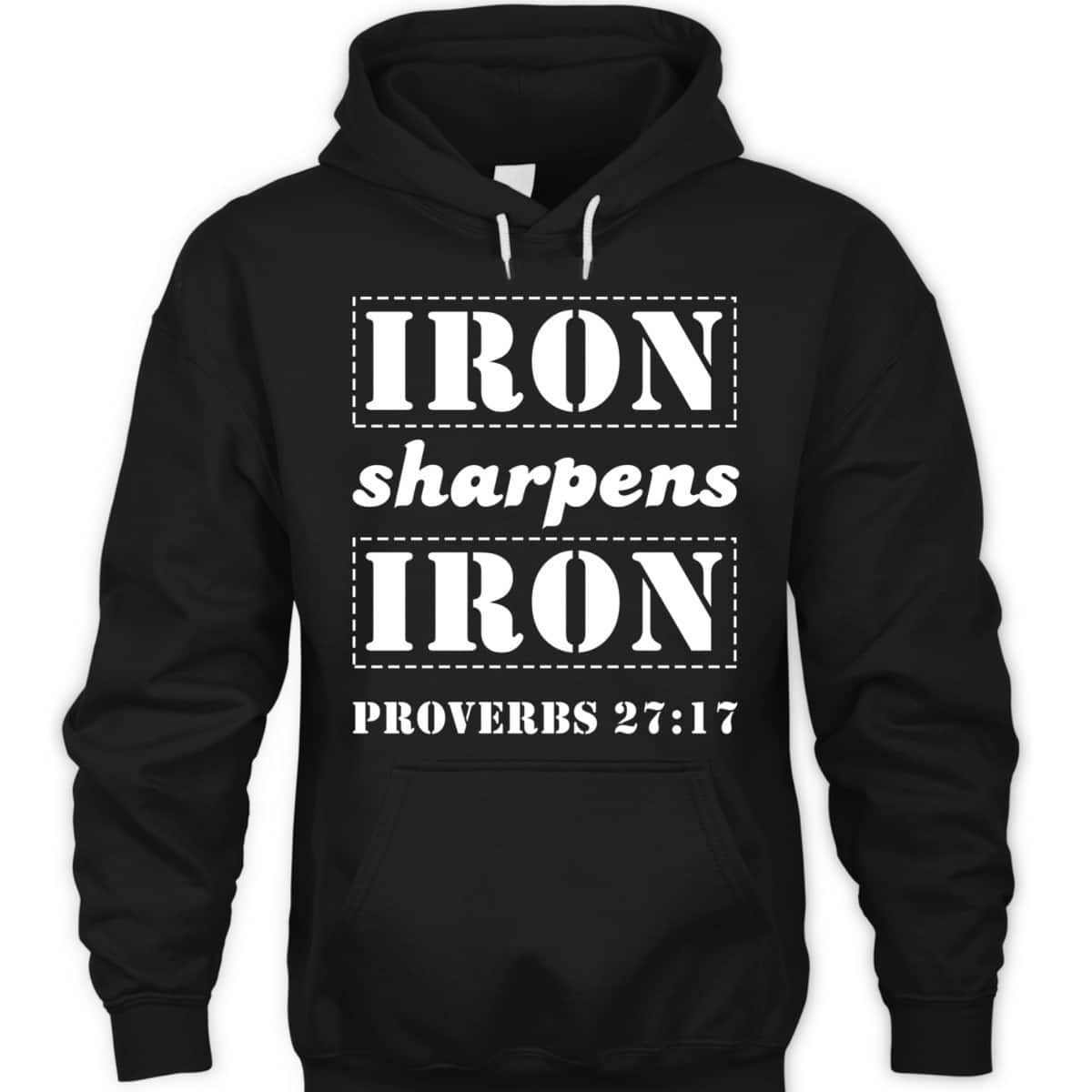 Iron Sharpens Iron Christian Bible Verse Proverbs 27:17 T-Shirt
