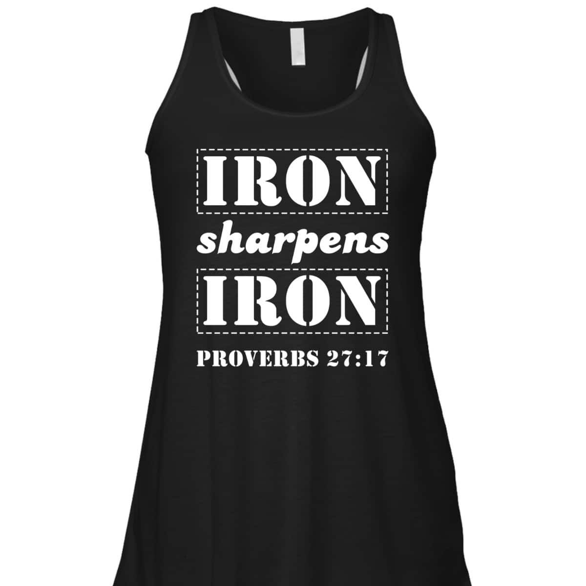 Iron Sharpens Iron Christian Bible Verse Proverbs 27:17 T-Shirt