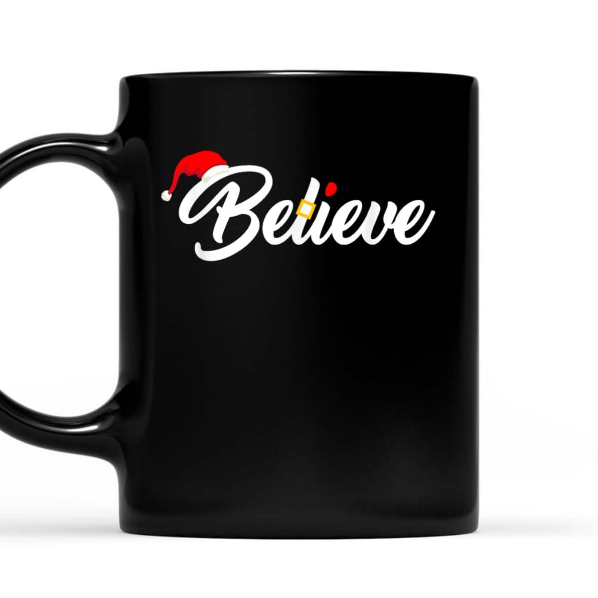 Believe Merry Christmas Santa Hat Christian Faith T-Shirt Believe Merry Christmas Santa Hat Christian Faith T-Shirt