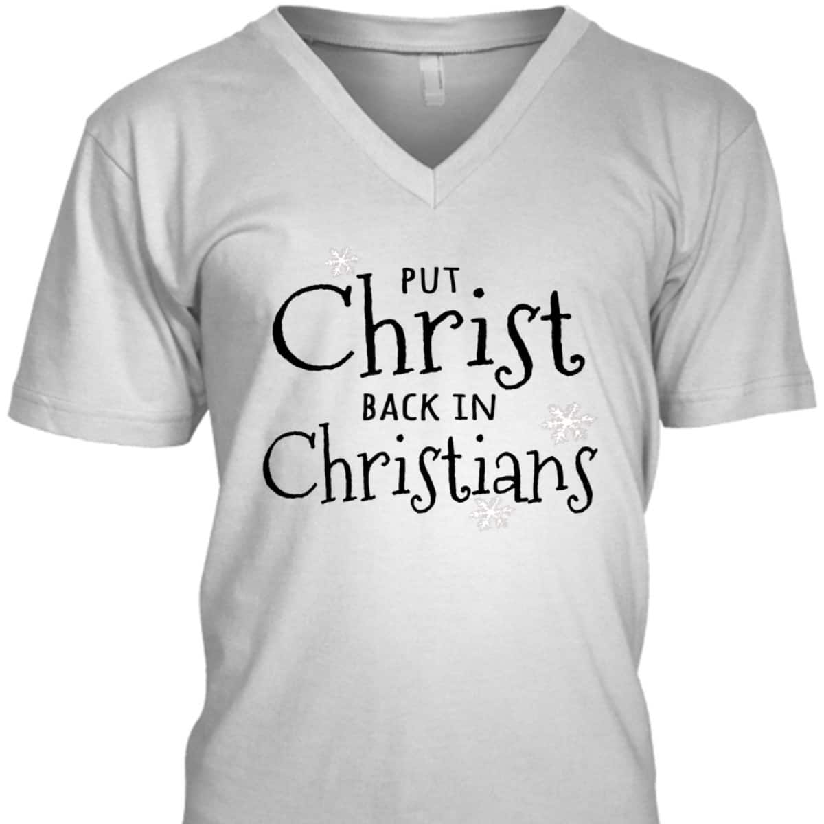 Put Christ Back In Christians Christmas Religious T-Shirt For Friend Put Christ Back In Christians Christmas Religious T-Shirt For Friend
