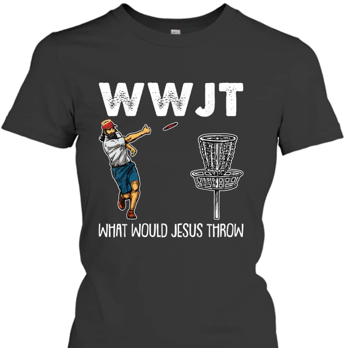 What Would Jesus Throw Christmas WWJT Disc Golf Christian T-Shirt