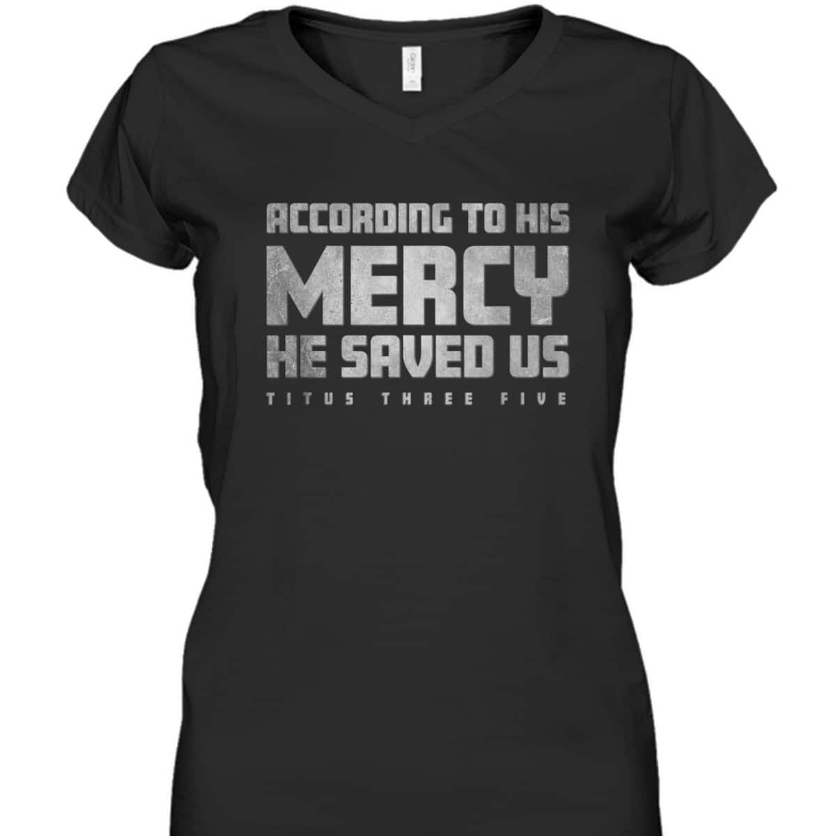 Titus 3:5 He Saved Us Religious Christian Bible Verse T-Shirt