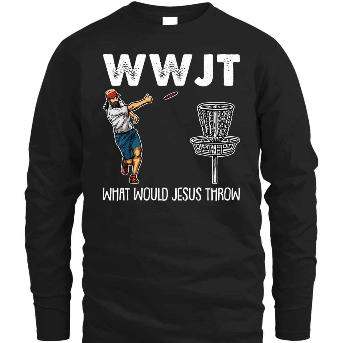 What Would Jesus Throw Christmas WWJT Disc Golf Christian T-Shirt