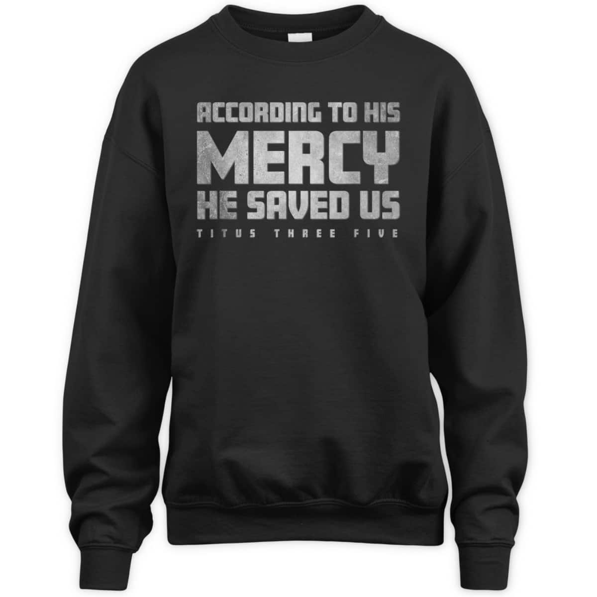 Titus 3:5 He Saved Us Religious Christian Bible Verse T-Shirt Titus 3:5 He Saved Us Religious Christian Bible Verse T-Shirt