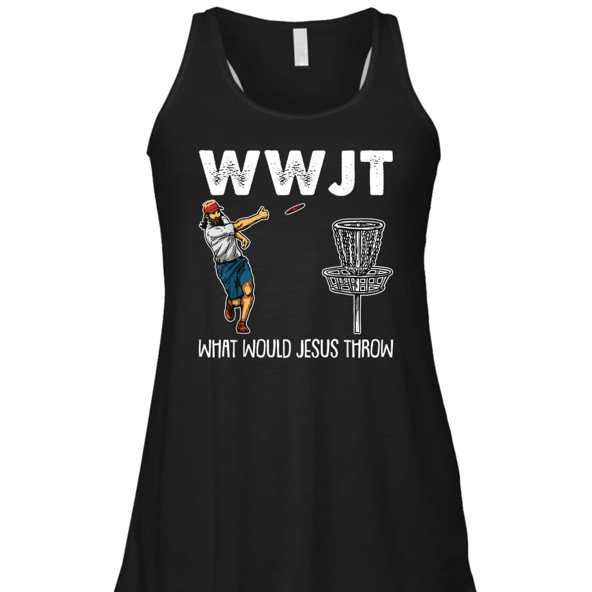 What Would Jesus Throw Christmas WWJT Disc Golf Christian T-Shirt What Would Jesus Throw Christmas WWJT Disc Golf Christian T-Shirt