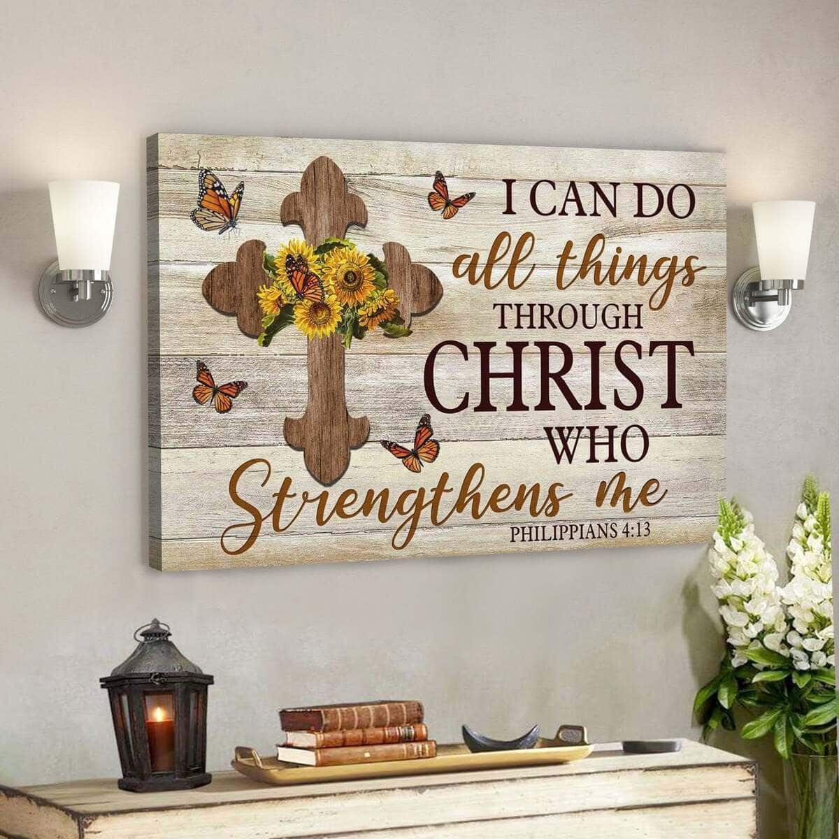 I Can Do All Things Through Christ Philippians 4:13 Canvas Wall Art I Can Do All Things Through Christ Philippians 4:13 Canvas Wall Art