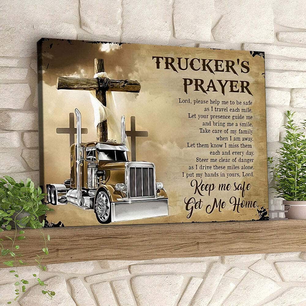 Trucker's Prayer Cross Faith Bible Verse Keep Me Safe Get Me Home Canvas Wall Art Trucker's Prayer Cross Faith Bible Verse Keep Me Safe Get Me Home Canvas Wall Art