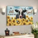 Cow And Sunflower Field Be Still And Know That I Am God Bible Verse Scripture Canvas Wall Art Cow And Sunflower Field Be Still And Know That I Am God Bible Verse Scripture Canvas Wall Art