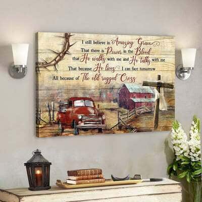 Life On Farm I Still Believe In Amazing Grace Bible Verse Scripture Canvas Wall Art