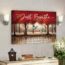 Just Breathe You’ll Never Live This Moment Again Bible Verse Scripture Canvas Wall Art Just Breathe You’ll Never Live This Moment Again Bible Verse Scripture Canvas Wall Art