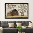 God Says You Are Farmhouse Windmill Christian Religious Canvas Wall Art
