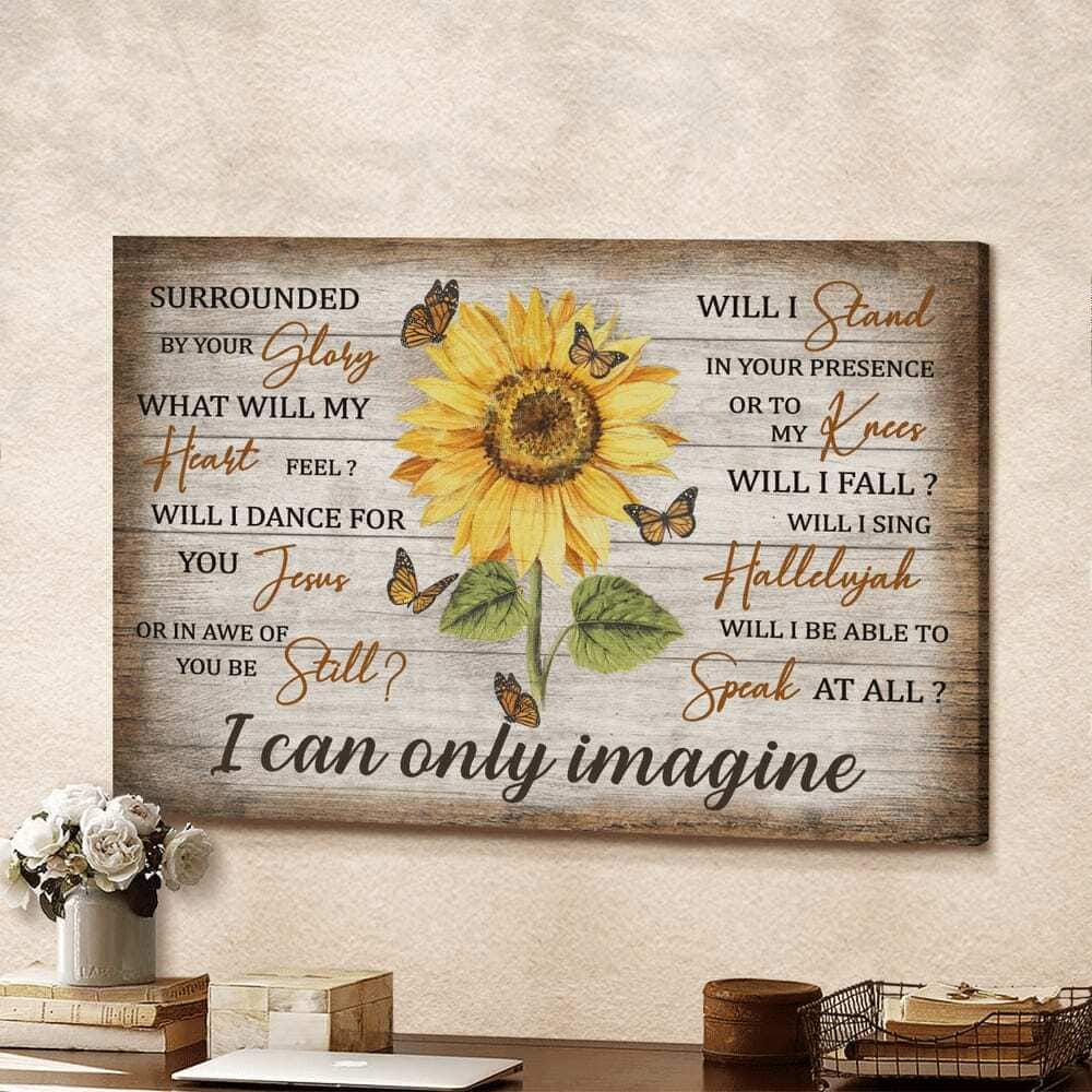 Jesus Sunflower And Yellow Butterfly I Can Only Imagine Jesus Christian Canvas Wall Art Jesus Sunflower And Yellow Butterfly I Can Only Imagine Jesus Christian Canvas Wall Art