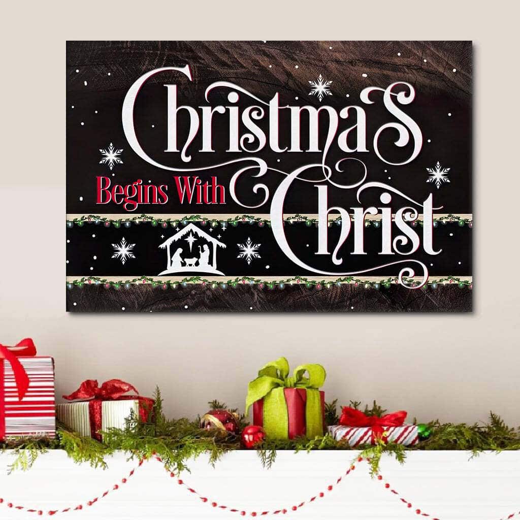 Christmas Begins With Christ Jesus Born Christian Religious Canvas Wall Art Christmas Begins With Christ Jesus Born Christian Religious Canvas Wall Art