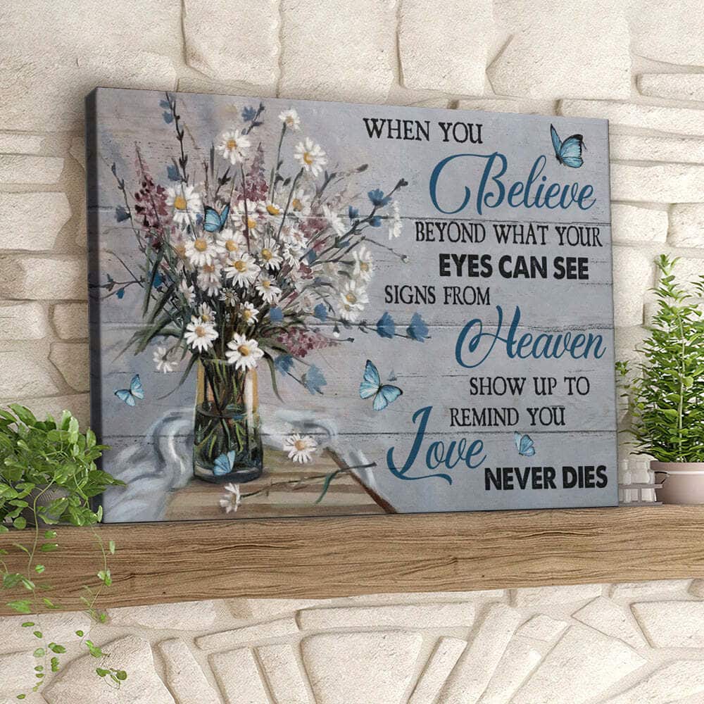 Butterfly When You Believe Beyond What Your Eyes Can See Christian Faith Bible Verse Canvas Wall Art