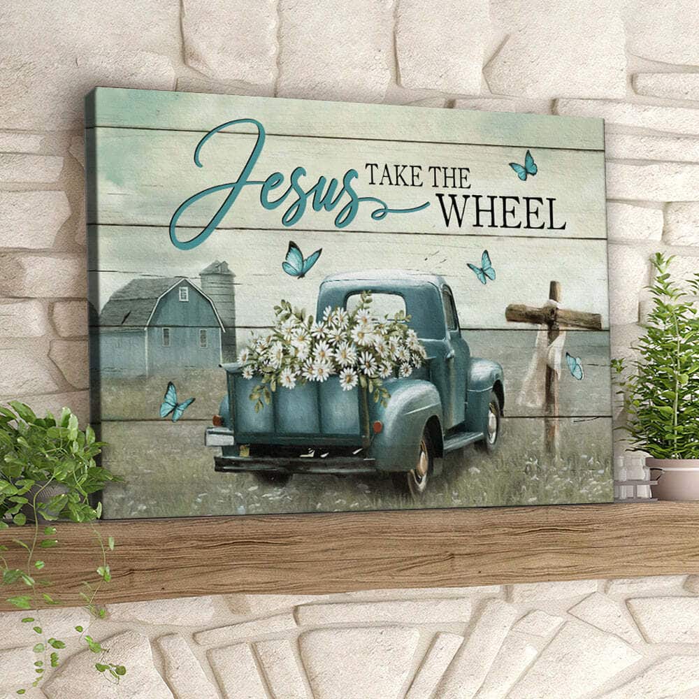 Jesus Take The Wheel Butterfly And Car Christian Faith Bible Verse Canvas Wall Art