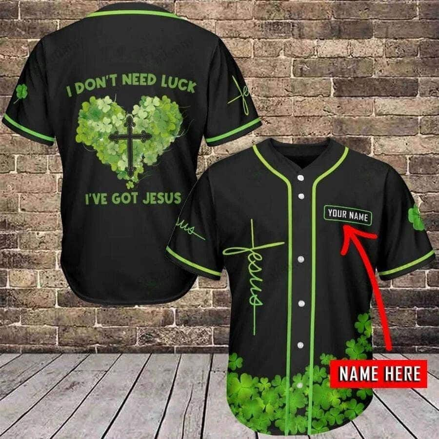 Customize Personalized Cross Clover I've Got Jesus Irish Baseball Jersey