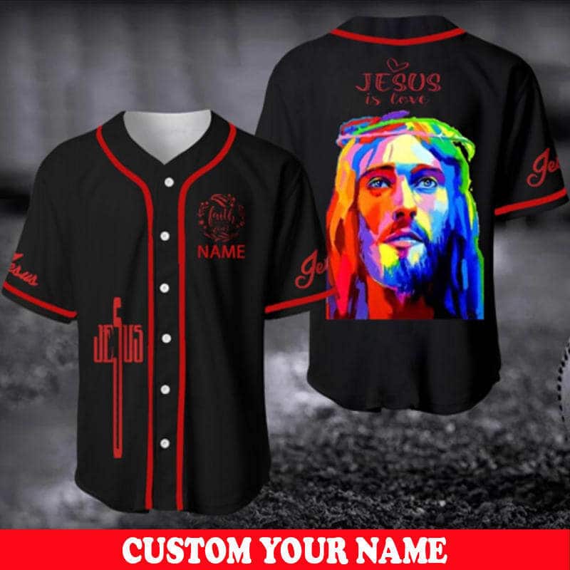 Customize Personalized God Colorful Jesus Is Love Baseball Jersey Customize Personalized God Colorful Jesus Is Love Baseball Jersey
