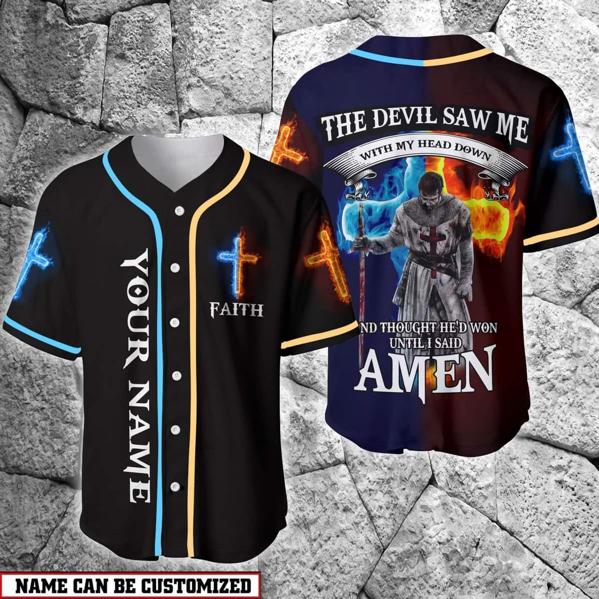 Customize Personalized Cross Flame Knight The Devil Saw Me With My Head Down Baseball Jersey