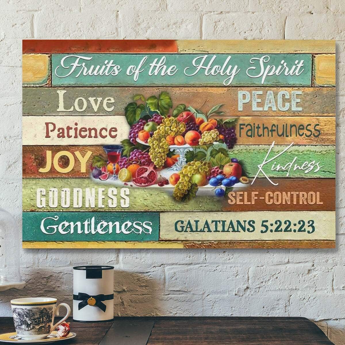 Fruits Of The Spirit Christian Bible Verse 5:22:23 Canvas Wall Art Fruits Of The Spirit Christian Bible Verse 5:22:23 Canvas Wall Art