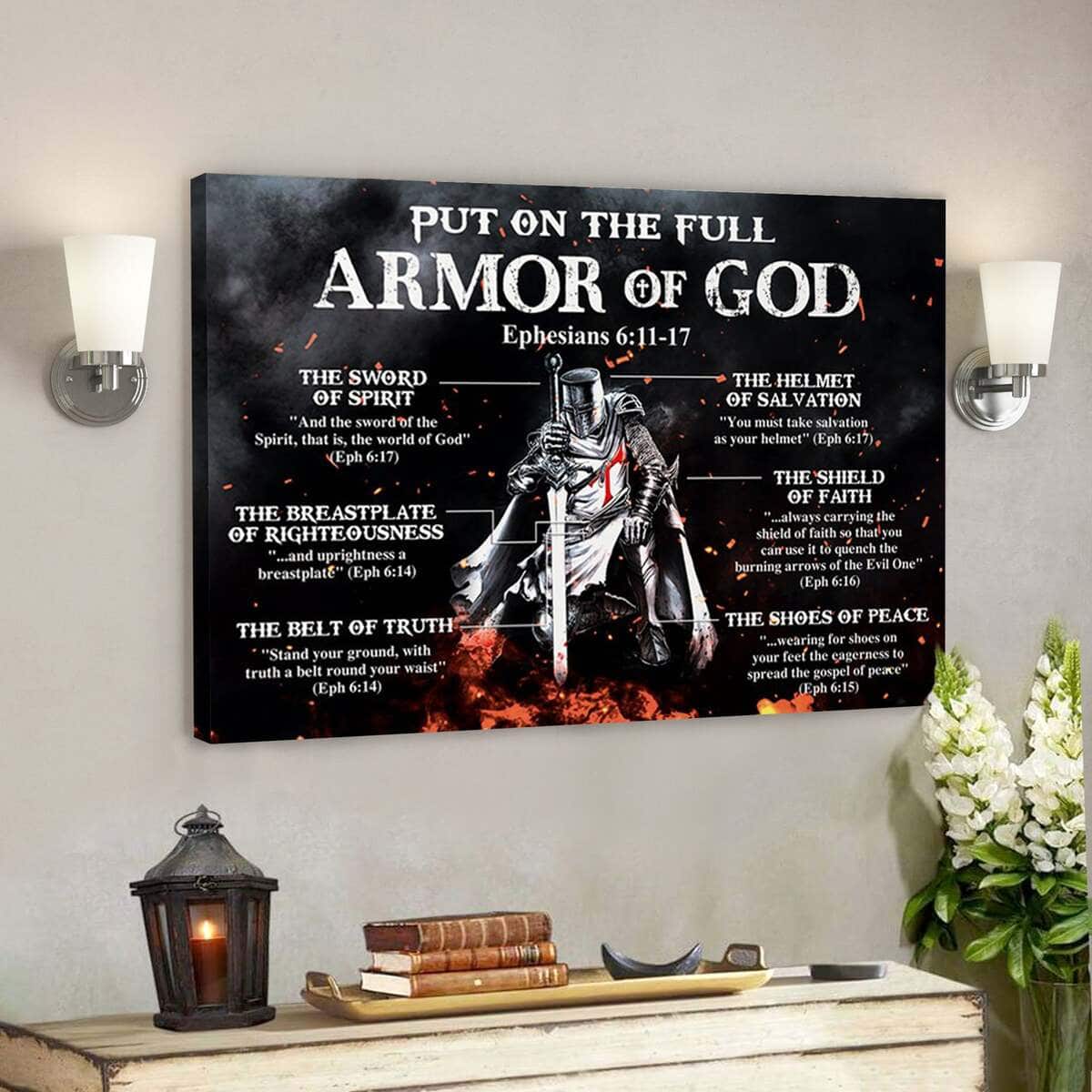 Put On The Full Armor Of God Ephesians Christian Faith Bible Verse Canvas Wall Art Put On The Full Armor Of God Ephesians Christian Faith Bible Verse Canvas Wall Art