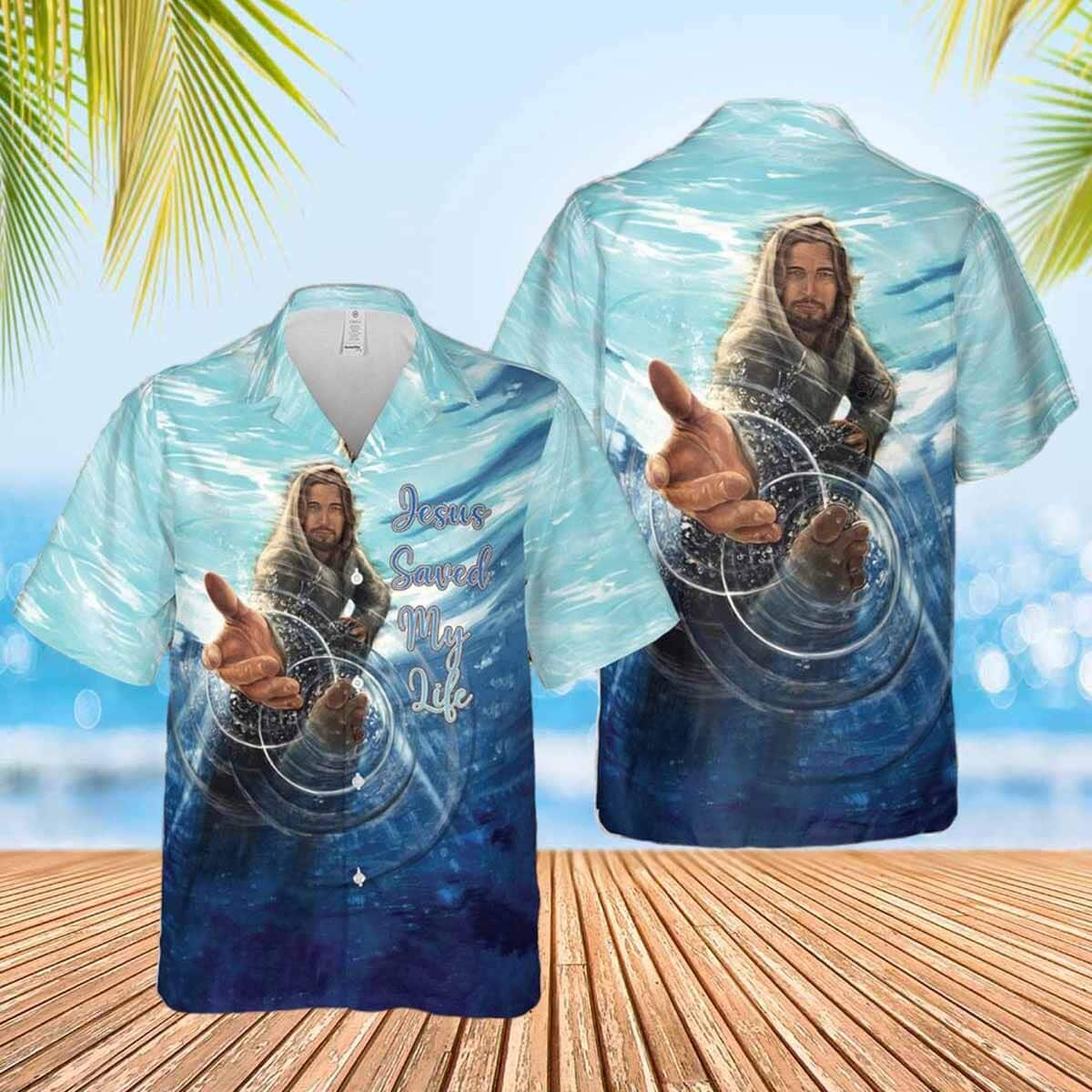 Jesus Saved My Life Christian Jesus Reaching Hawaiian Shirt