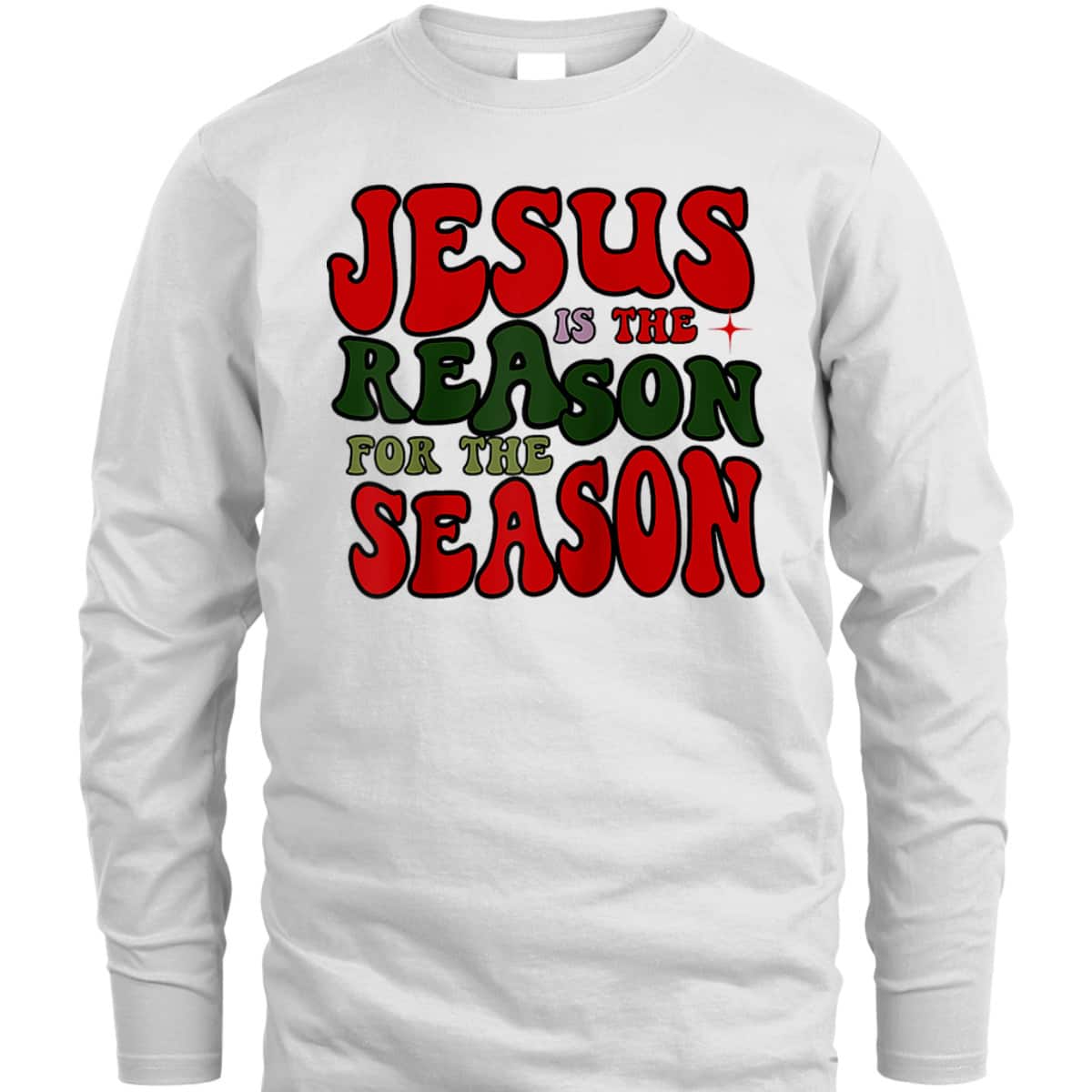 Christian Christmas Jesus The Reason Xmas Holiday Season T-Shirt Christian Christmas Jesus The Reason Xmas Holiday Season T-Shirt