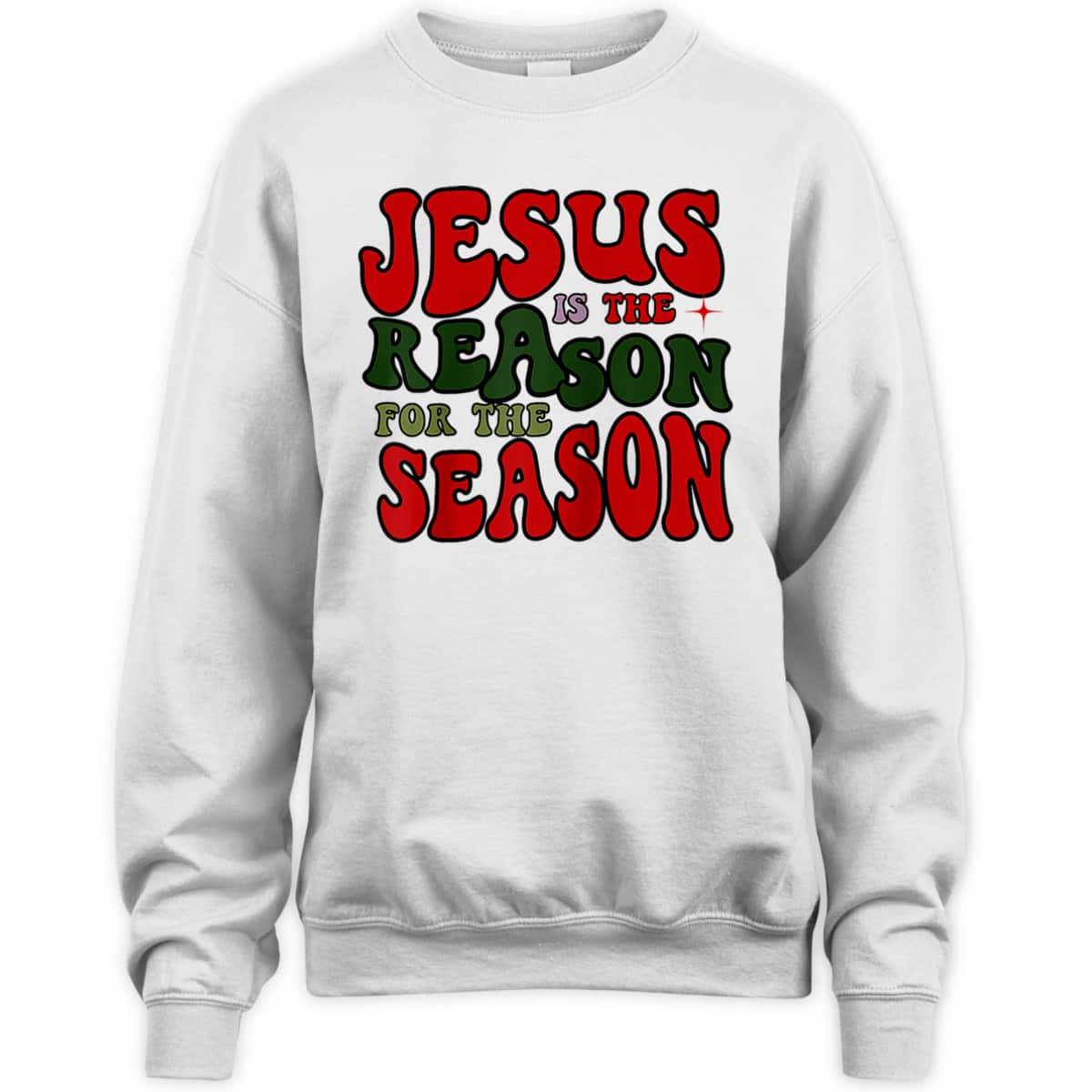 Christian Christmas Jesus The Reason Xmas Holiday Season T-Shirt Christian Christmas Jesus The Reason Xmas Holiday Season T-Shirt