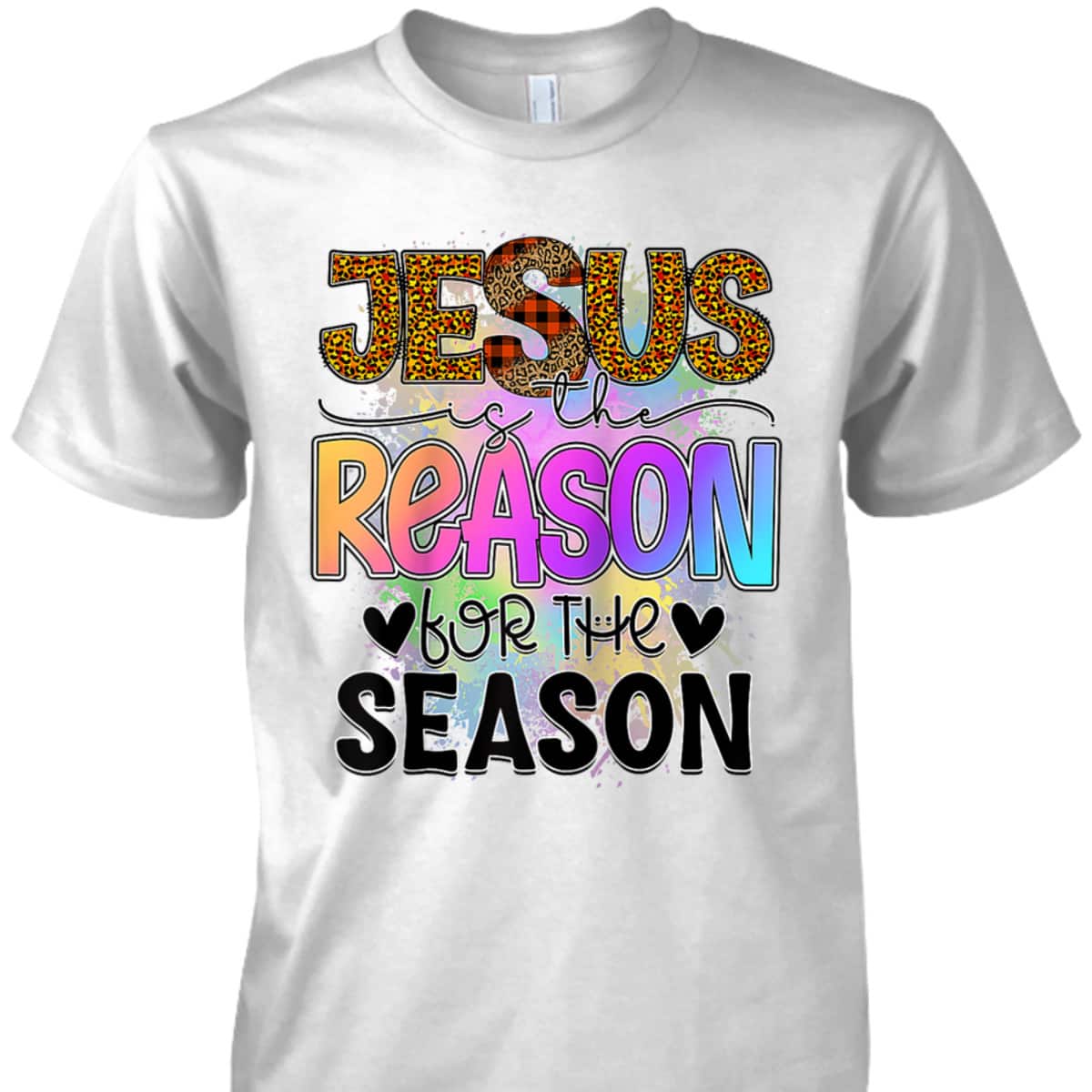 Jesus The Reason Christian Xmas Holiday Season Christmas T-Shirt Jesus The Reason Christian Xmas Holiday Season Christmas T-Shirt