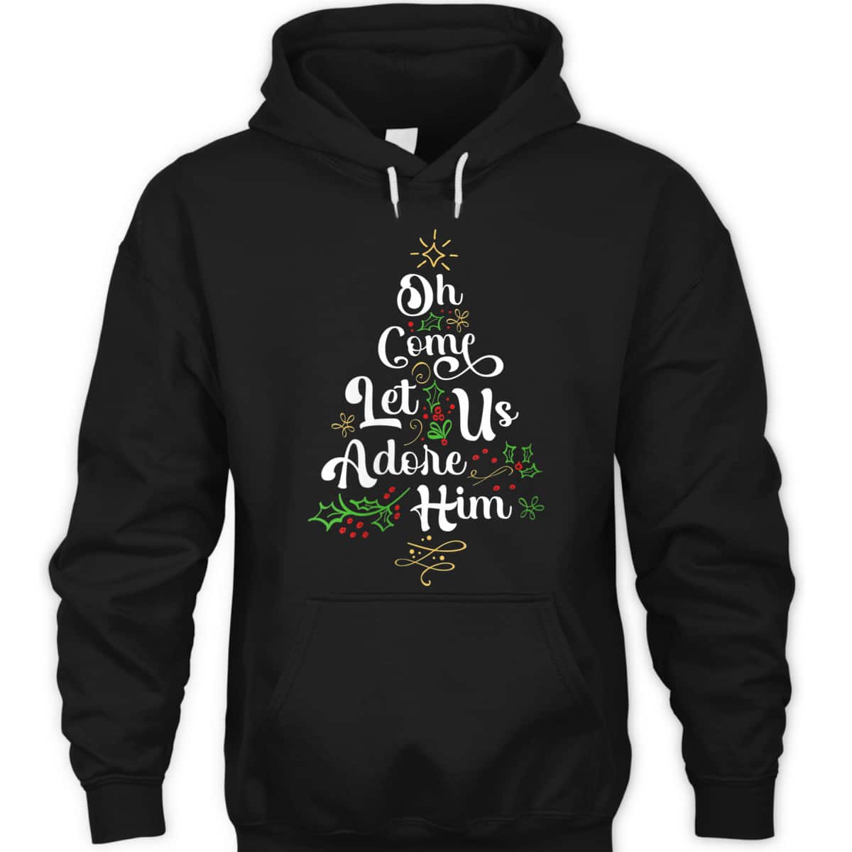 Oh Come Let Us Adore Him Jesus Christian Christmas T-Shirt Oh Come Let Us Adore Him Jesus Christian Christmas T-Shirt