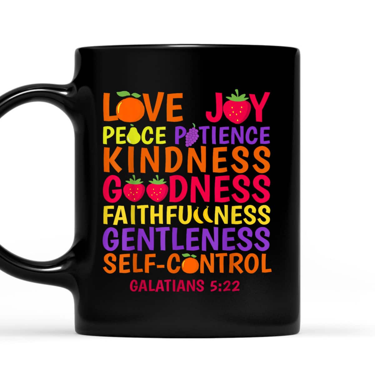 Fruit Of The Spirit Galatians 522 Bible Verse Christian T-Shirt
