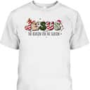 Christian Jesus The Reason Holiday Season Christmas Xmas T-Shirt Christian Jesus The Reason Holiday Season Christmas Xmas T-Shirt