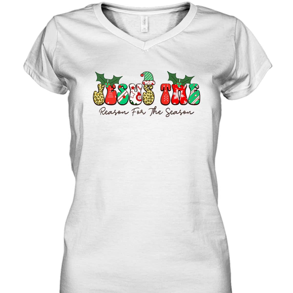 Jesus The Reason For The Season Christian Xmas Holiday Season Christmas Religious T-Shirt