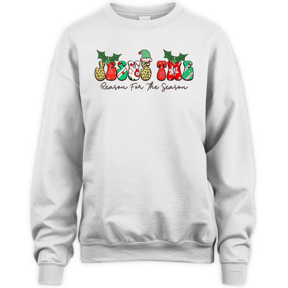 Jesus The Reason For The Season Christian Xmas Holiday Season Christmas Religious T-Shirt Jesus The Reason For The Season Christian Xmas Holiday Season Christmas Religious T-Shirt