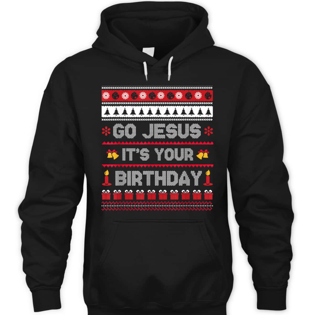 Go Jesus Its Your Birthday Christmas X-Mas Christian T-Shirt