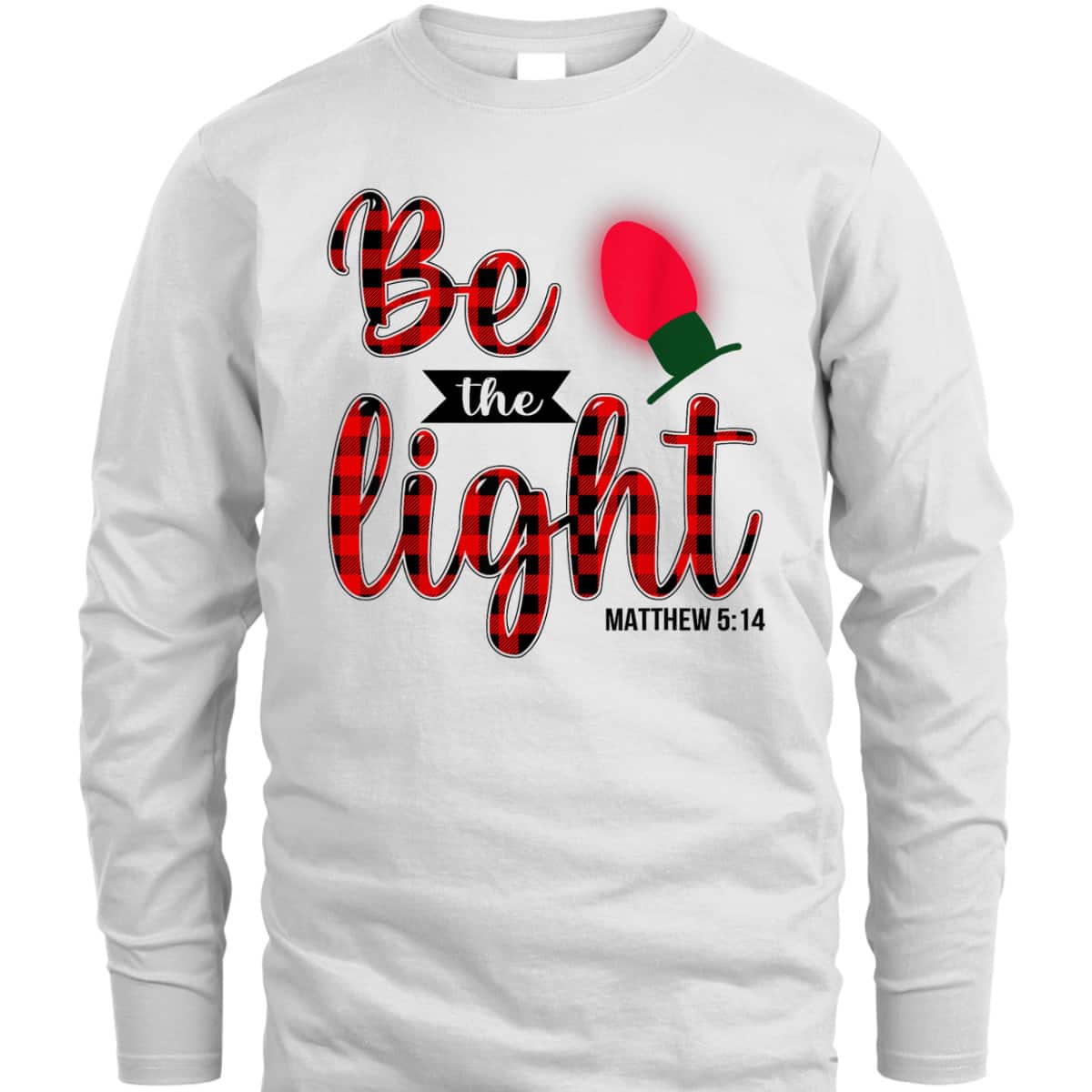 Be The Lights Christian Bible Verse Christmas Lights T-Shirt