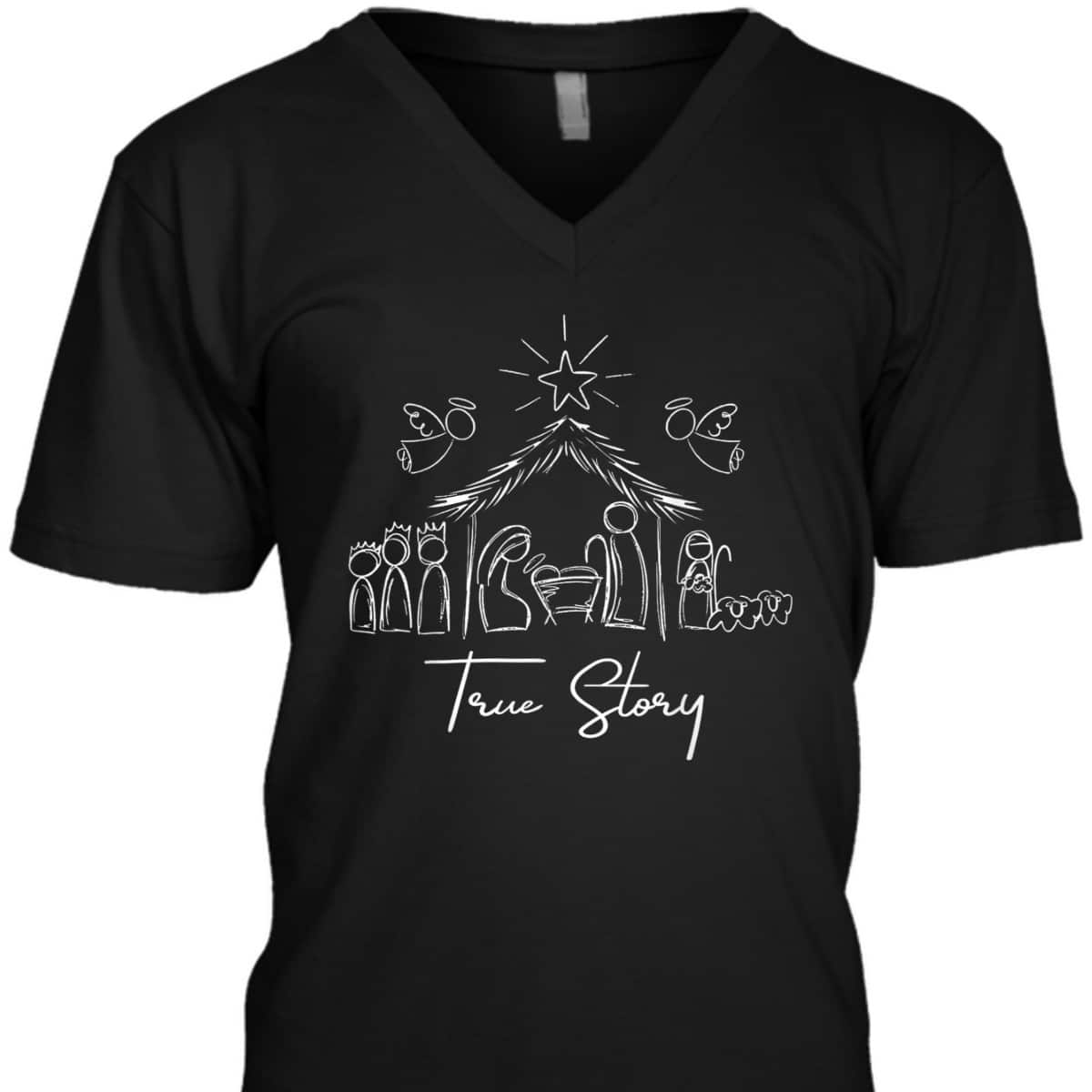 True Story Nativity Christmas Baby Jesus Religious Christian T-Shirt