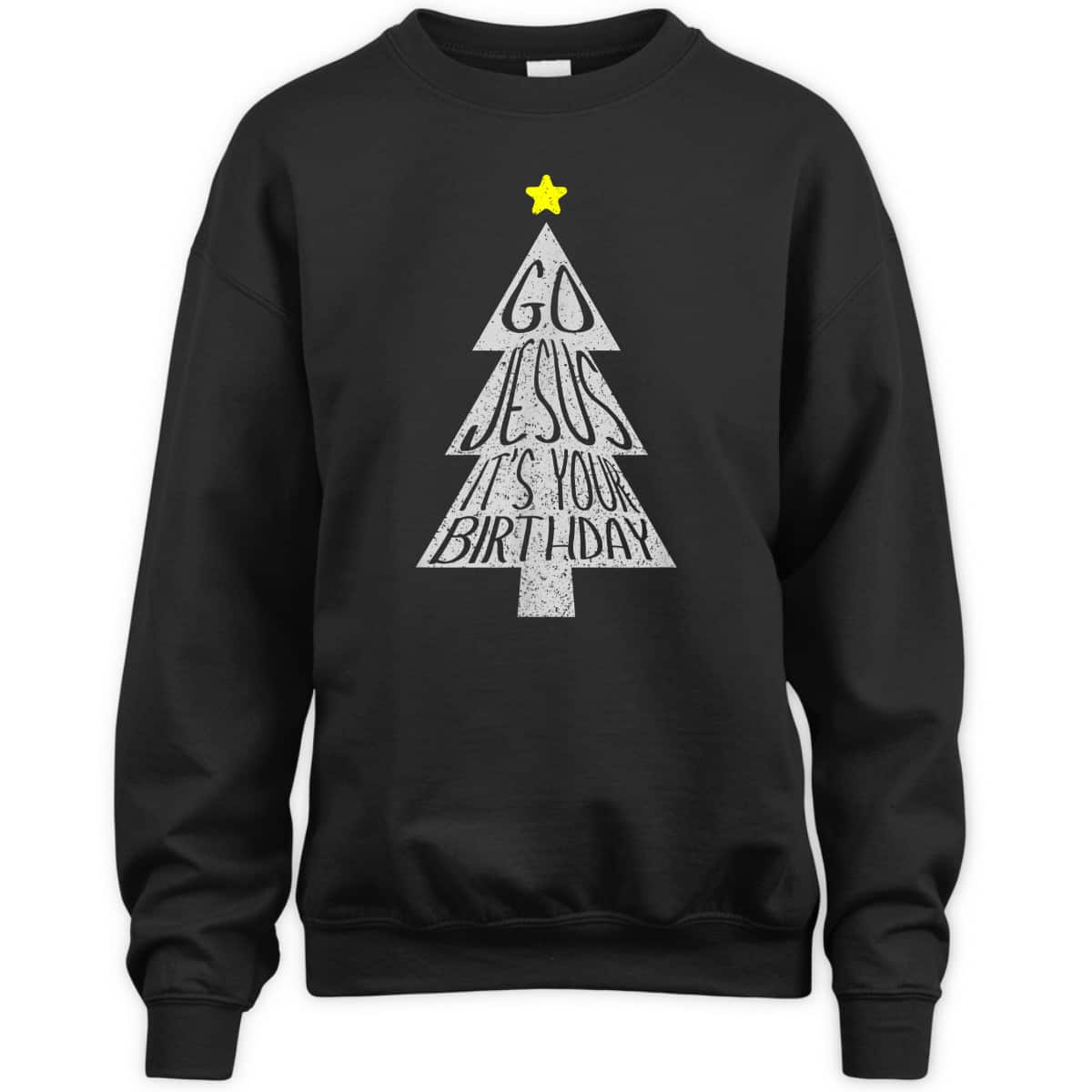 Distressed Go Jesus Its Your Birthday Christmas Xmas T-Shirt Distressed Go Jesus Its Your Birthday Christmas Xmas T-Shirt