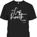 My Cup Runneth Over Psalm 235 Bible Verse Christian Faith T-Shirt