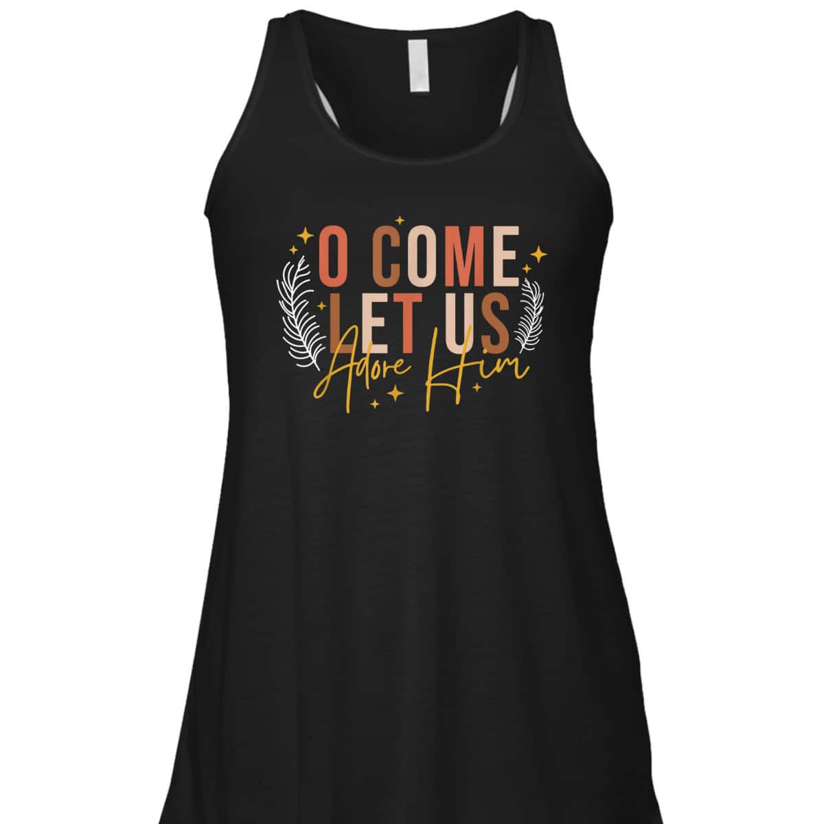 Funny Christian Christmas Jesus Xmas O Come Let Us Adore Him T-Shirt